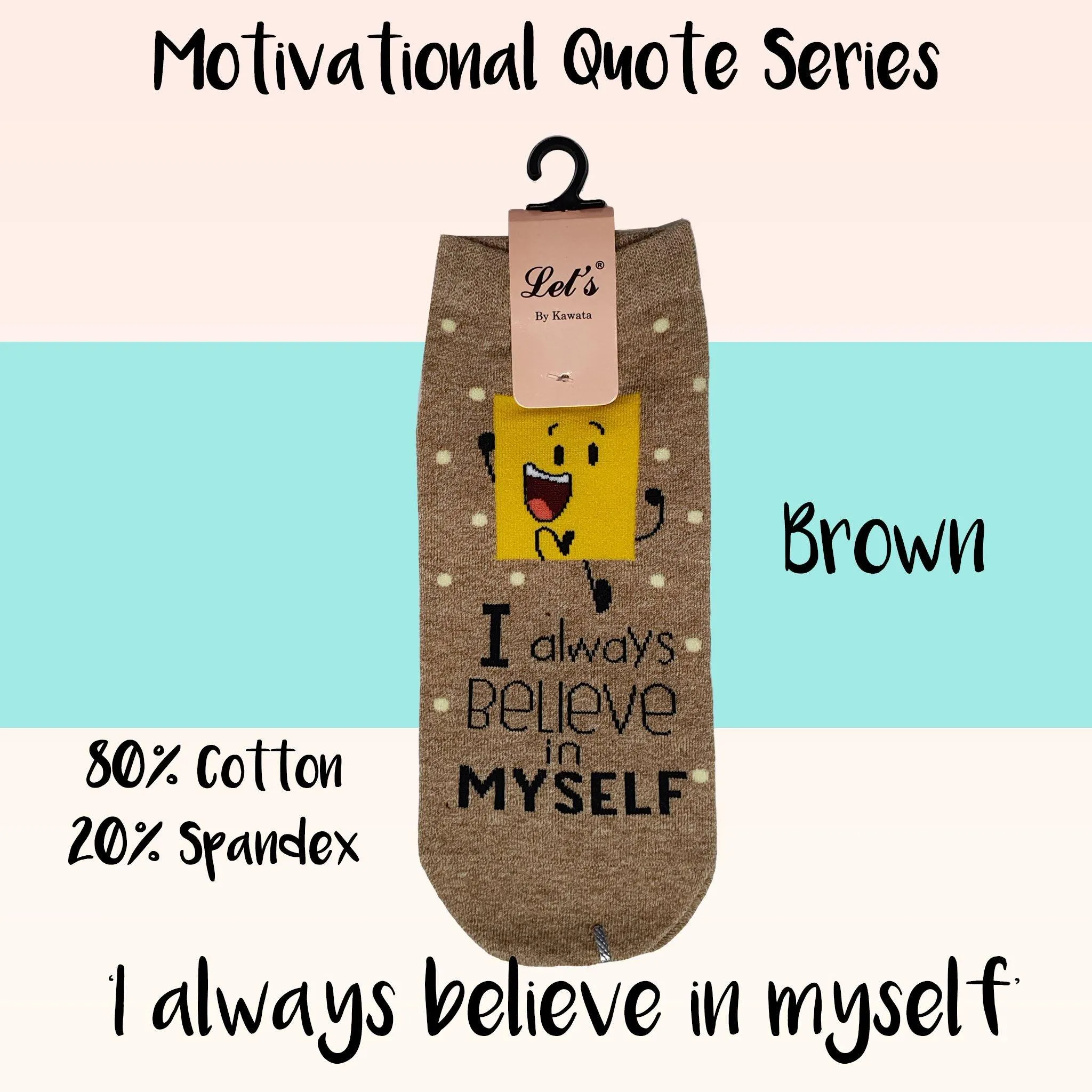 Motivational Quote Series " I always believe in myself " Casual Ankle Socks