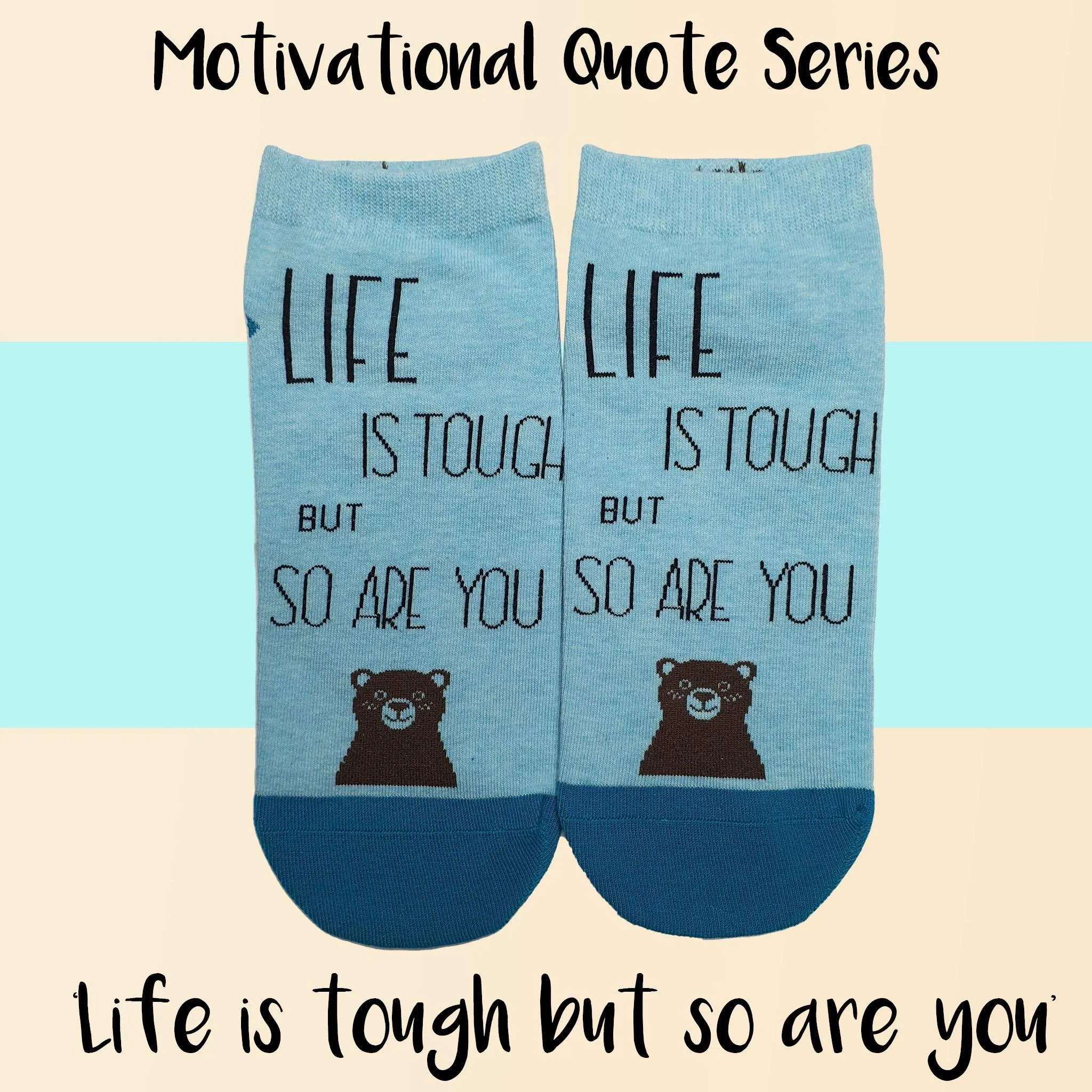 Motivational Quote Series " Life is tough but so are you " Casual Ankle Socks