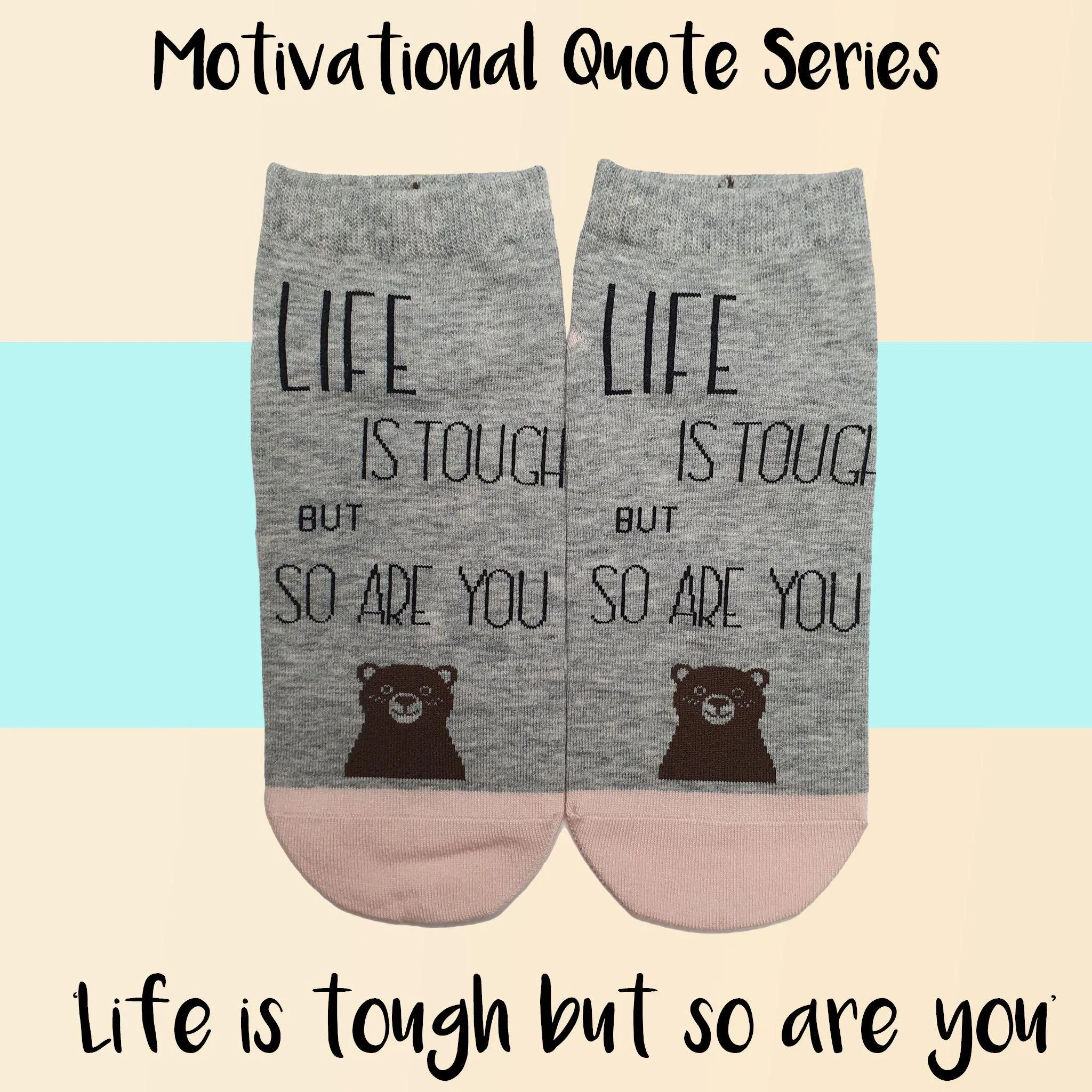 Motivational Quote Series " Life is tough but so are you " Casual Ankle Socks